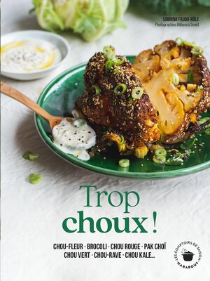 cover image of Trop choux, les choux !